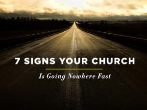 16feature-7-signs-your-church-is-going-nowhere-fast-0930