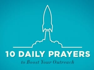 16feature-10-daily-prayers-to-boost-your-outreach-1013