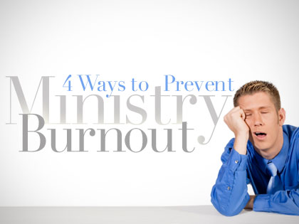 /13Feature_4_Ways_to_Prevent_Ministry_Burnout_0911_493770637.jpeg