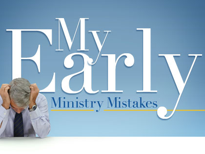 /13Feature_My_Early_Ministry_Mistakes_0723_509873615.jpg